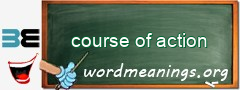 WordMeaning blackboard for course of action